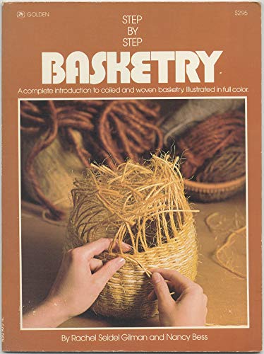 Beispielbild fr Step-by-step basketry (The Golden Press step-by-step craft series) zum Verkauf von Wonder Book