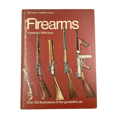 Beispielbild fr Firearms (Golden Highlights Library) zum Verkauf von Wonder Book