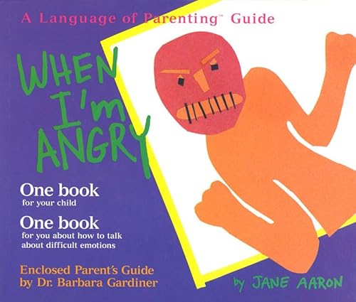 9780307440198: When I'm Angry (The Language of Parenting, 2)