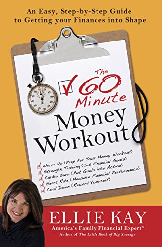 Beispielbild fr The 60-Minute Money Workout : An Easy Step-By-Step Guide to Getting Your Finances into Shape zum Verkauf von Better World Books: West