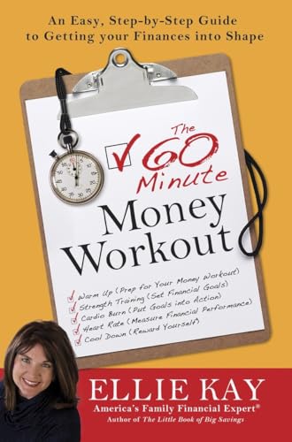 Stock image for The 60-Minute Money Workout : An Easy Step-By-Step Guide to Getting Your Finances into Shape for sale by Better World Books: West