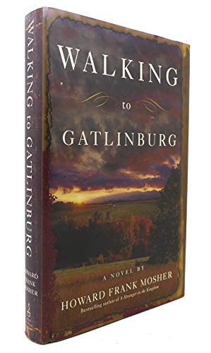 Imagen de archivo de Walking to Gatlinburg a la venta por Bear Pond Books