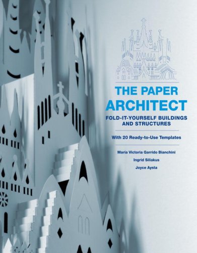 Stock image for the PAPER ARCHITECT: FOLD~IT~YOURSELF BUILDINGS and,STRUCTURES with 20 READY~TO~USE TEMPLATES * for sale by L. Michael