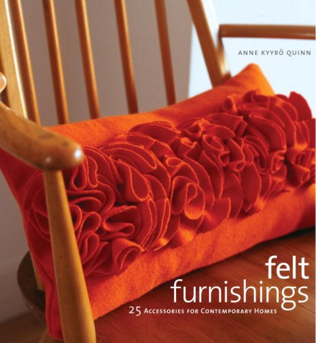 Imagen de archivo de Felt Furnishings: 25 Accessories for Contemporary Homes a la venta por AwesomeBooks