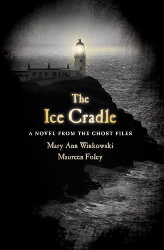 9780307452467: The Ice Cradle: A Novel from the Ghost Files