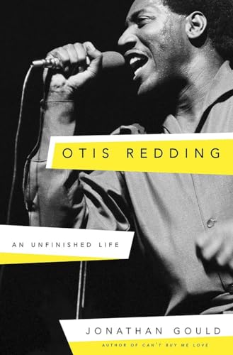 Stock image for Otis Redding : An Unfinished Life for sale by Better World Books