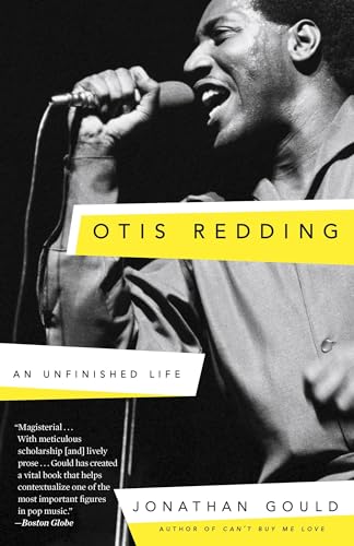 Stock image for Otis Redding: An Unfinished Life for sale by Goodwill Books