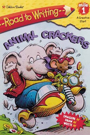 Imagen de archivo de Mile 1: Animal Crackers (Road to Writing) a la venta por GF Books, Inc.