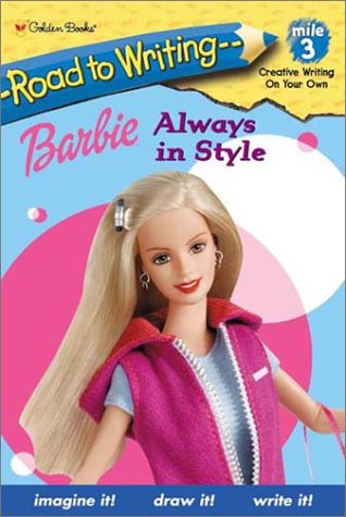 9780307454133: Barbie Always in Style (Road to Writing Mile 3)