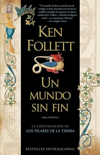 9780307454744: Un Mundo Sin Fin (Vintage Espanol)