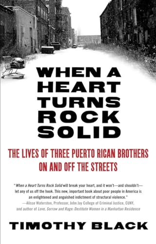 Image for When a Heart Turns Rock Solid: The Lives of Three Puerto Rican Brothers On and Off the Streets