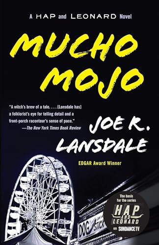 9780307455390: Mucho Mojo: A Hap and Leonard Novel (2) (Hap and Leonard Series)