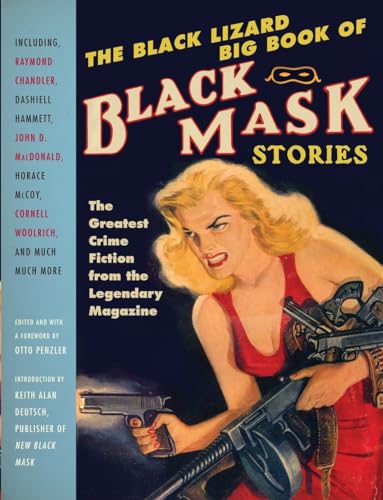 Stock image for The Black Lizard Big Book of Black Mask Stories (Vintage Crime/Black Lizard) for sale by HPB-Emerald