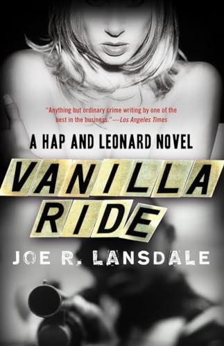Imagen de archivo de Vanilla Ride (Hap and Leonard Series) a la venta por Dream Books Co.