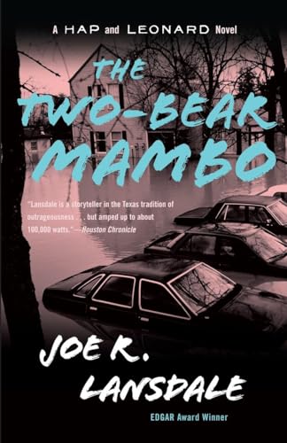 9780307455499: The Two-Bear Mambo: A Hap and Leonard Novel (3) (Hap and Leonard Series)