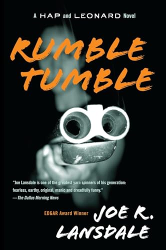 Rumble Tumble: A Hap and Leonard Novel (5) (Vintage Crime/Black Lizard) - Joe R. Lansdale