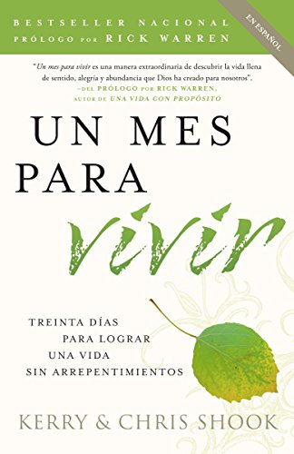 Beispielbild fr Un mes para vivir: Treinta d?as para lograr una vida sin arrepentimientos (Spanish Edition) zum Verkauf von SecondSale