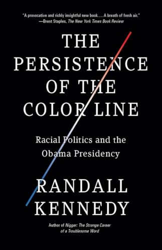 Imagen de archivo de The Persistence of the Color Line : Racial Politics and the Obama Presidency a la venta por Better World Books