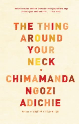 9780307455918: The Thing Around Your Neck [Lingua inglese]