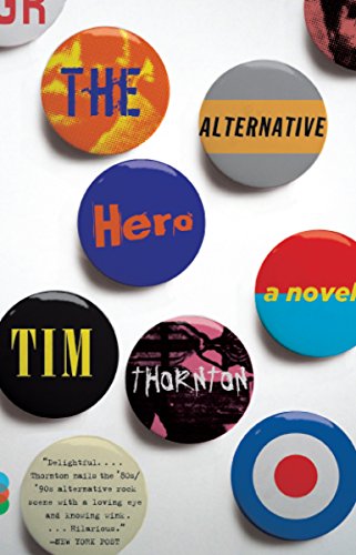 Stock image for The Alternative Hero (Vintage Contemporaries) for sale by Montclair Book Center