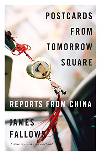 Stock image for Postcards from Tomorrow Square: Reports from China for sale by 2nd Act Books