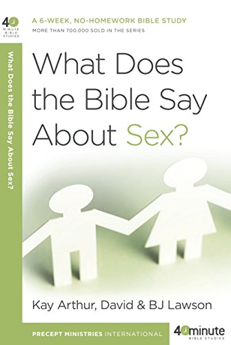 Imagen de archivo de What Does the Bible Say about Sex? a la venta por Better World Books