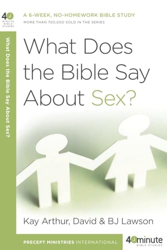 Stock image for What Does the Bible Say about Sex? for sale by Better World Books