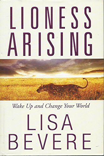 Beispielbild fr Lioness Arising: Wake Up and Change Your World zum Verkauf von Wonder Book