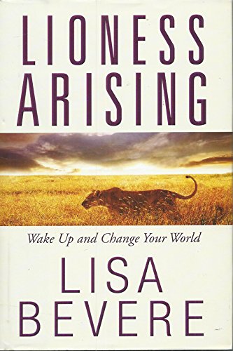 Stock image for Lioness Arising: Wake Up and Change Your World for sale by SecondSale