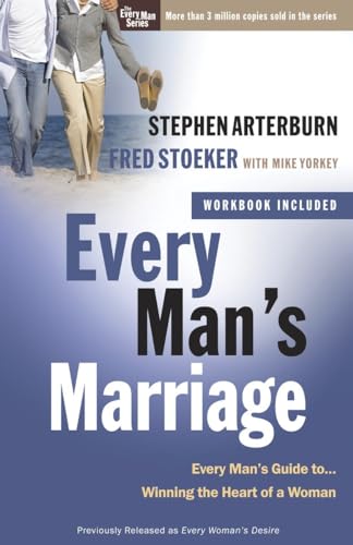 Imagen de archivo de Every Man's Marriage: An Every Man's Guide to Winning the Heart of a Woman (The Every Man Series) a la venta por ZBK Books