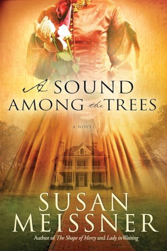 Imagen de archivo de A Sound Among the Trees: A Novel a la venta por Jenson Books Inc