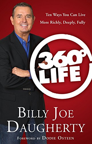 Beispielbild fr 360-Degree Life : Ten Ways You Can Live More Richly, Deeply, Fully zum Verkauf von Better World Books