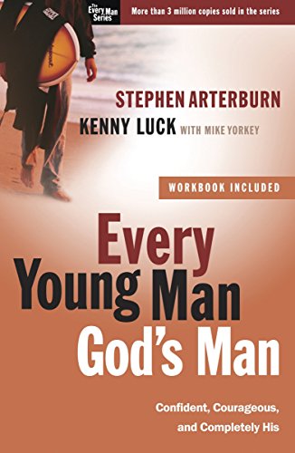 Beispielbild fr Every Young Man, God's Man: Confident, Courageous, and Completely His (The Every Man Series) zum Verkauf von Gulf Coast Books