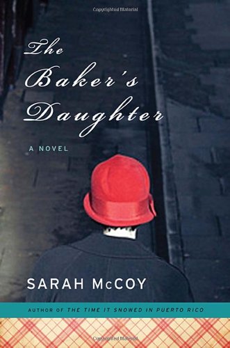 Imagen de archivo de The Baker's Daughter: A Novel a la venta por SecondSale