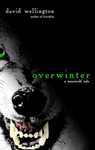 Imagen de archivo de Overwinter: A Werewolf Tale a la venta por ThriftBooks-Dallas