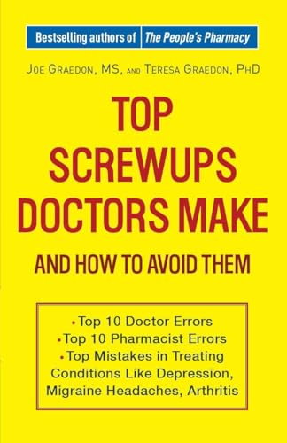 Beispielbild fr Top Screwups Doctors Make and How to Avoid Them zum Verkauf von Better World Books