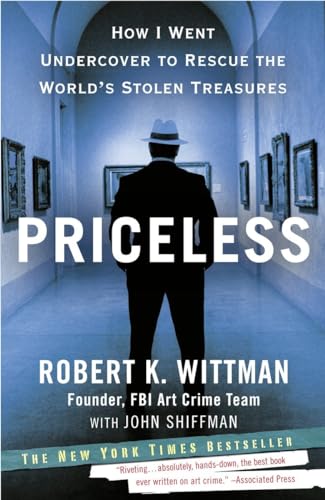 Stock image for Priceless: How I Went Undercover to Rescue the World's Stolen Treasures for sale by Wonder Book