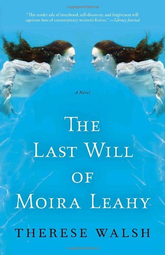 Beispielbild fr The Last Will of Moira Leahy zum Verkauf von Better World Books