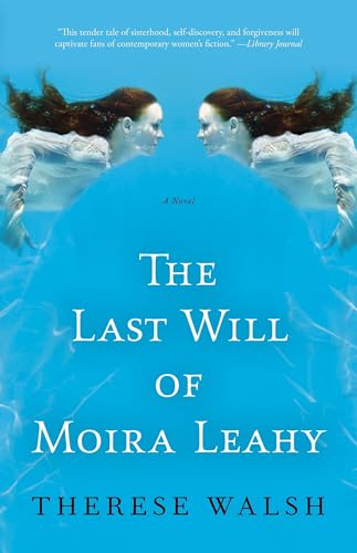 Stock image for The Last Will of Moira Leahy for sale by Better World Books