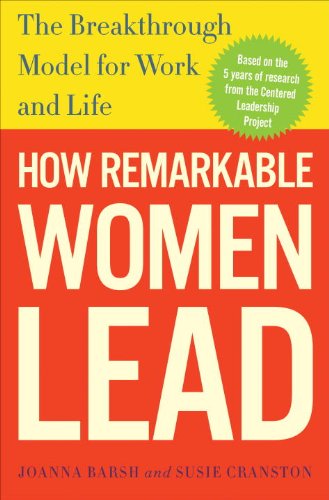 Imagen de archivo de How Remarkable Women Lead: The Breakthrough Model for Work and Life a la venta por Gulf Coast Books