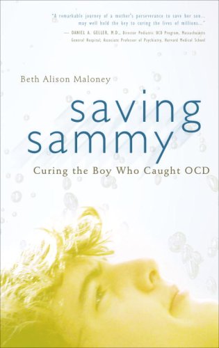 Stock image for Saving Sammy : Curing the Boy Who Caught OCD for sale by Better World Books