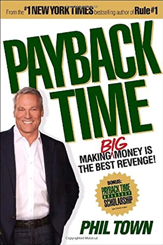 Beispielbild fr Payback Time: Making Big Money Is the Best Revenge! zum Verkauf von SecondSale