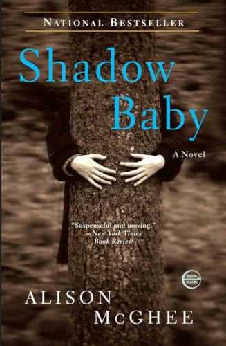 Stock image for Shadow Baby: A Novel for sale by SecondSale