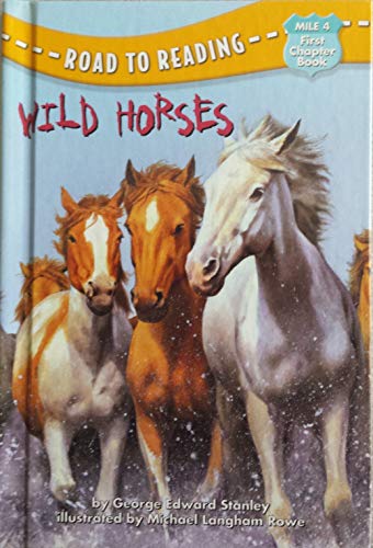 Imagen de archivo de Wild Horses (Road to Reading) a la venta por Wonder Book
