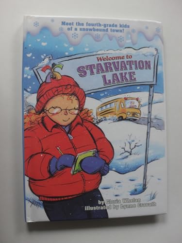 Welcome to Starvation Lake (A Stepping Stone Book(TM)) (9780307465061) by Whelan, Gloria