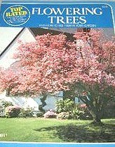 Imagen de archivo de Top rated flowering trees and how to use them in your garden a la venta por Bluff Books