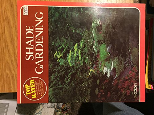 Stock image for Top-rated shade gardening for sale by Half Price Books Inc.
