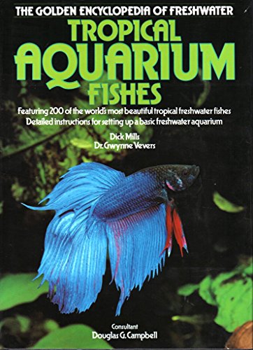 9780307466334: The golden encyclopedia of freshwater tropical aquarium fishes