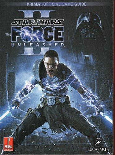 Star Wars the Force Unleashed: Prima Official Game Guide