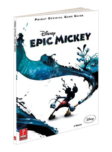 Imagen de archivo de Disney Epic Mickey: Prima Official Game Guide a la venta por ThriftBooks-Atlanta